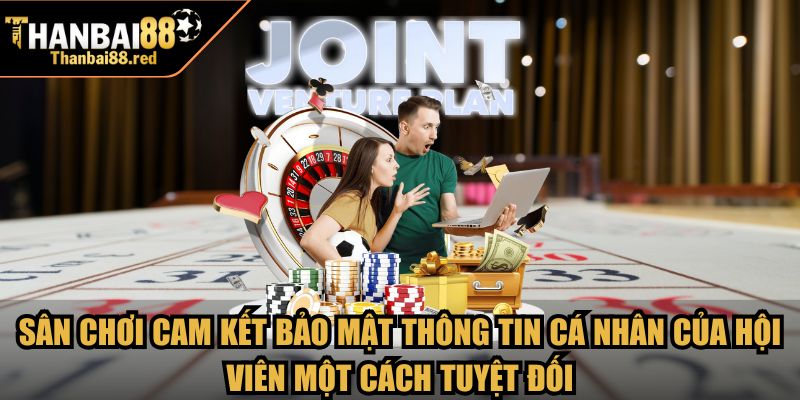 Trang chủ 3 Sân chơi cam kết bảo mật thông tin cá nhân của hội viên một cách tuyệt đối
