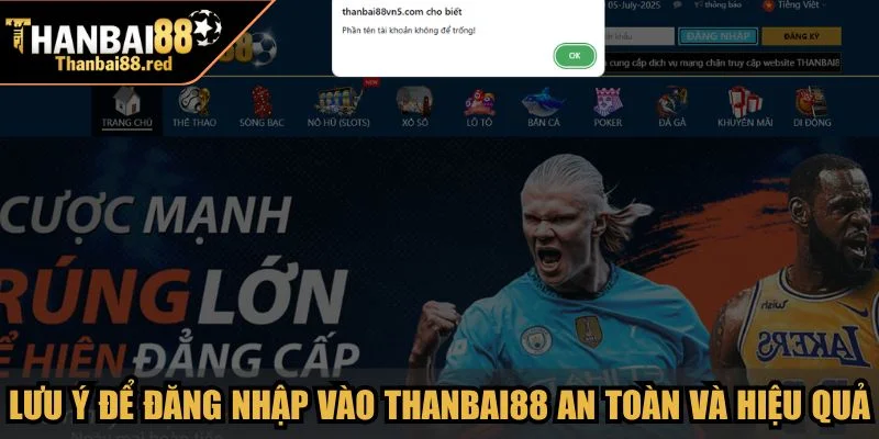 Đăng Nhập Thanbai88 An Toàn Theo Hướng Dẫn Chi Tiết 4 Lưu ý để đăng nhập vào Thanbai88 an toàn và hiệu quả